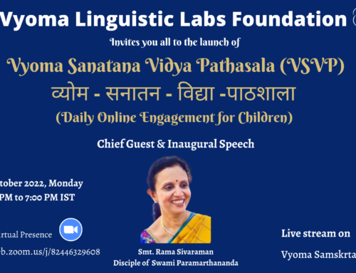 Vyoma Sanatana Vidya Pathasala – Inaugural Function